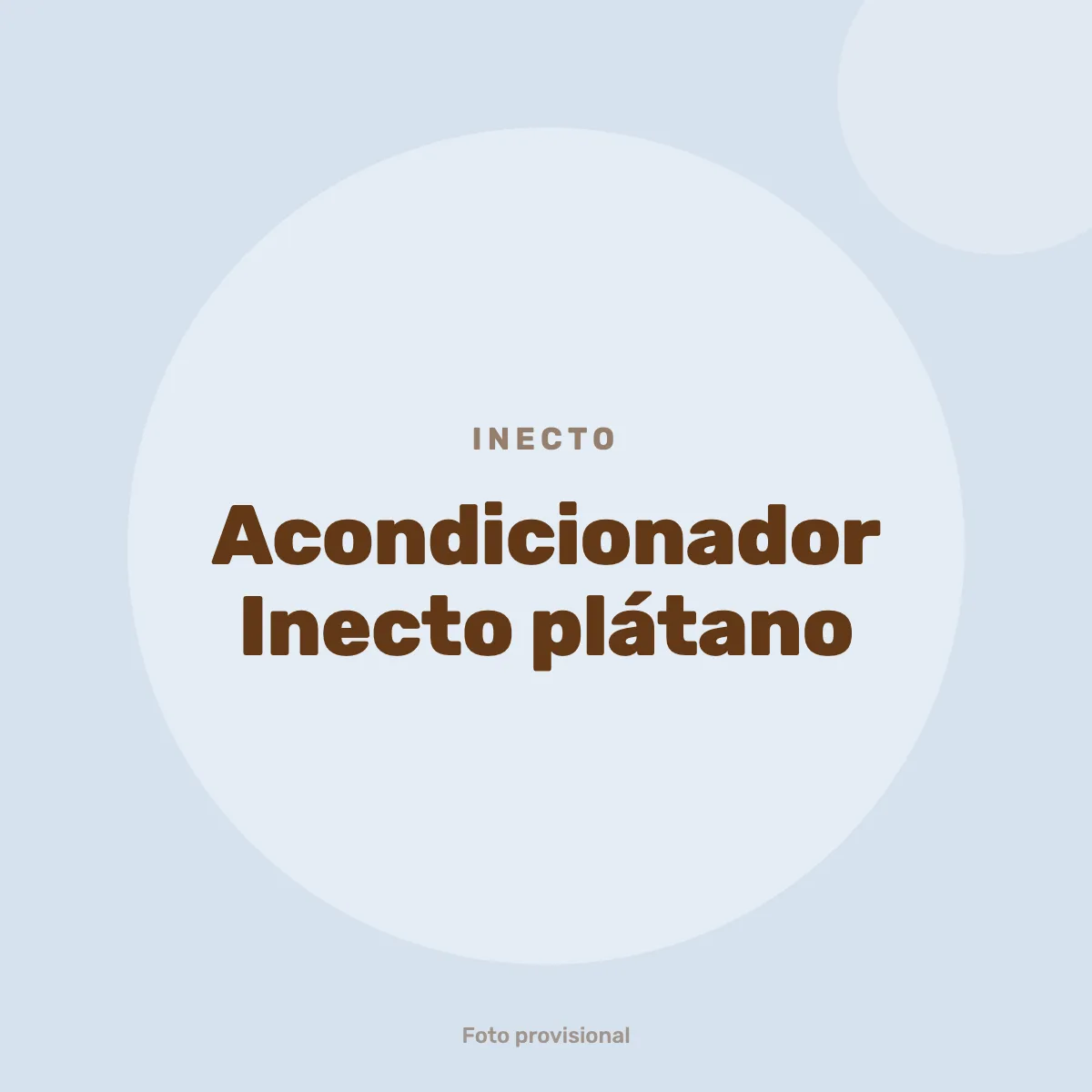 Acondicionador Inecto plátano