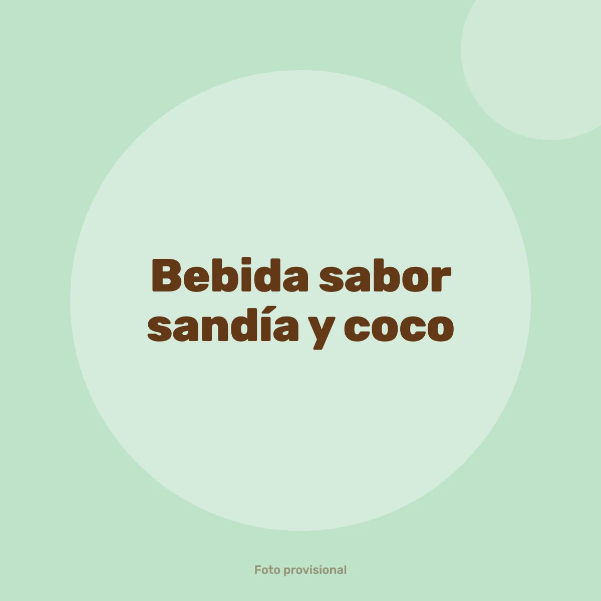 Bebida sabor sandía y coco
