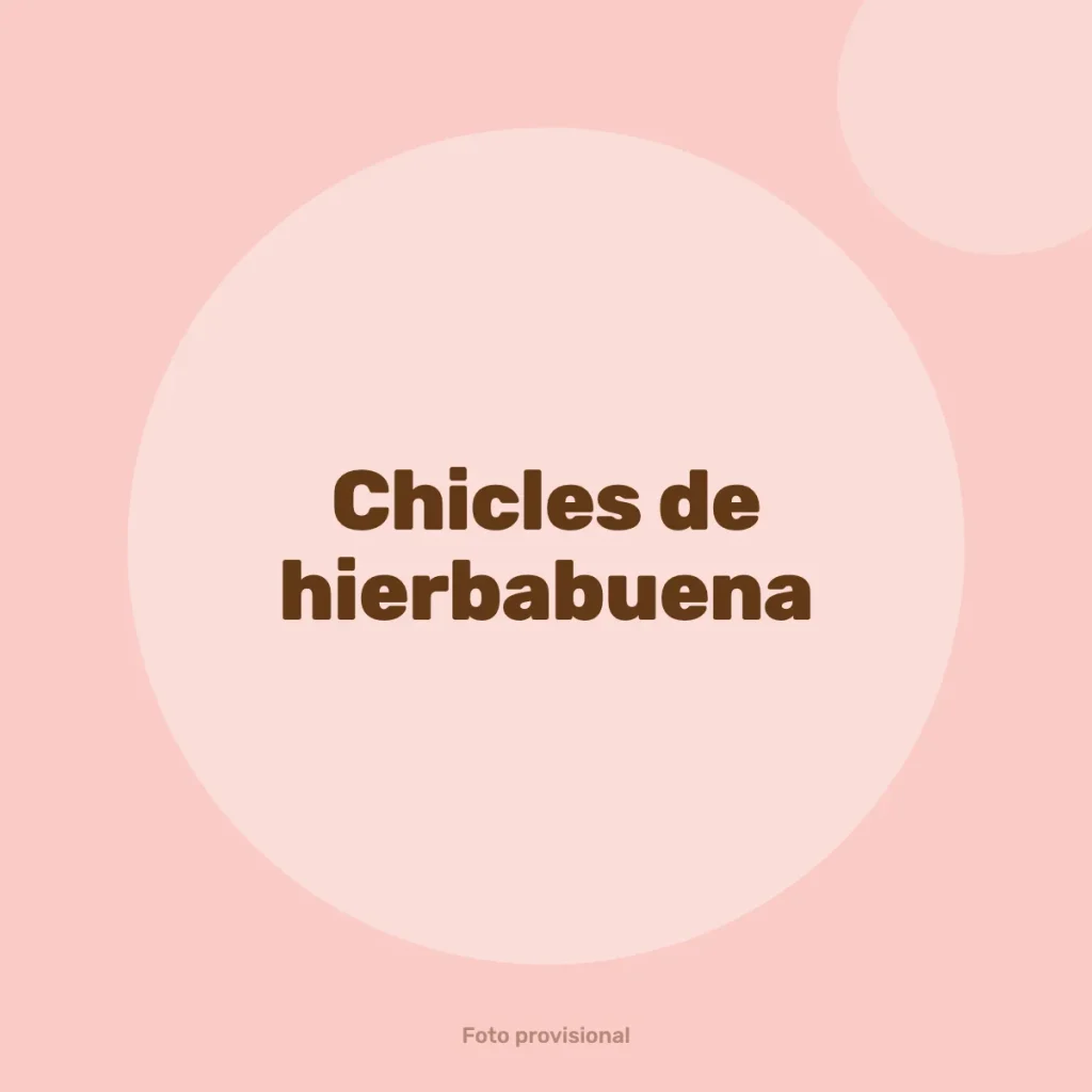 Chicles de hierbabuena