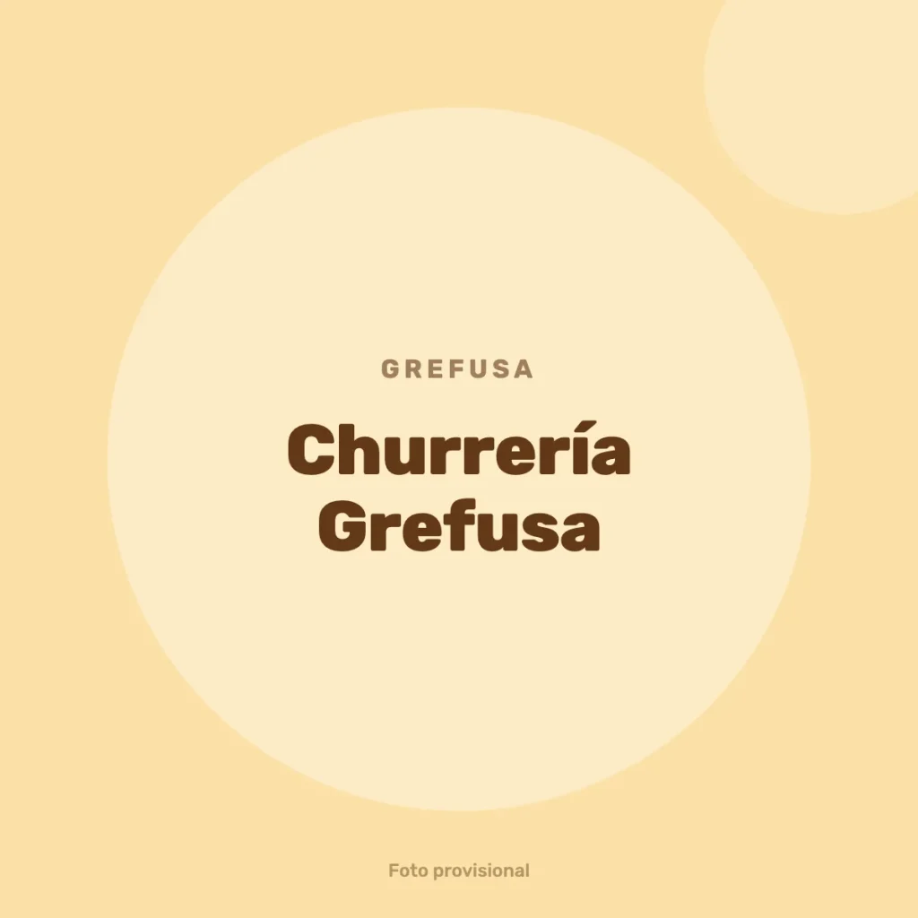 Churrería Grefusa