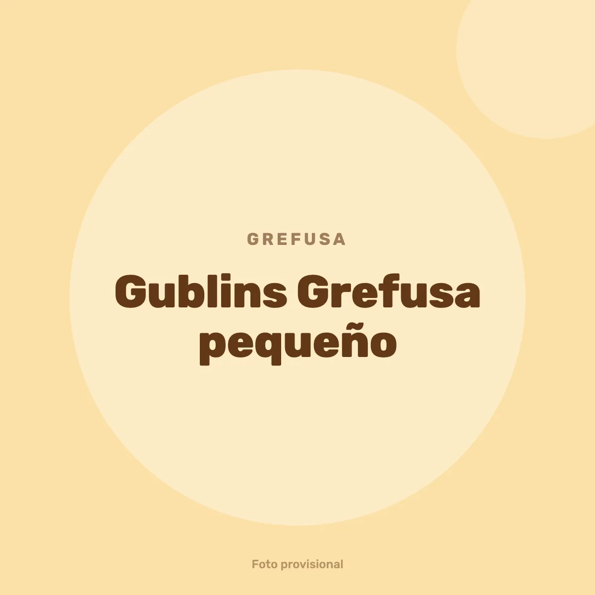Gublins Grefusa pequeño