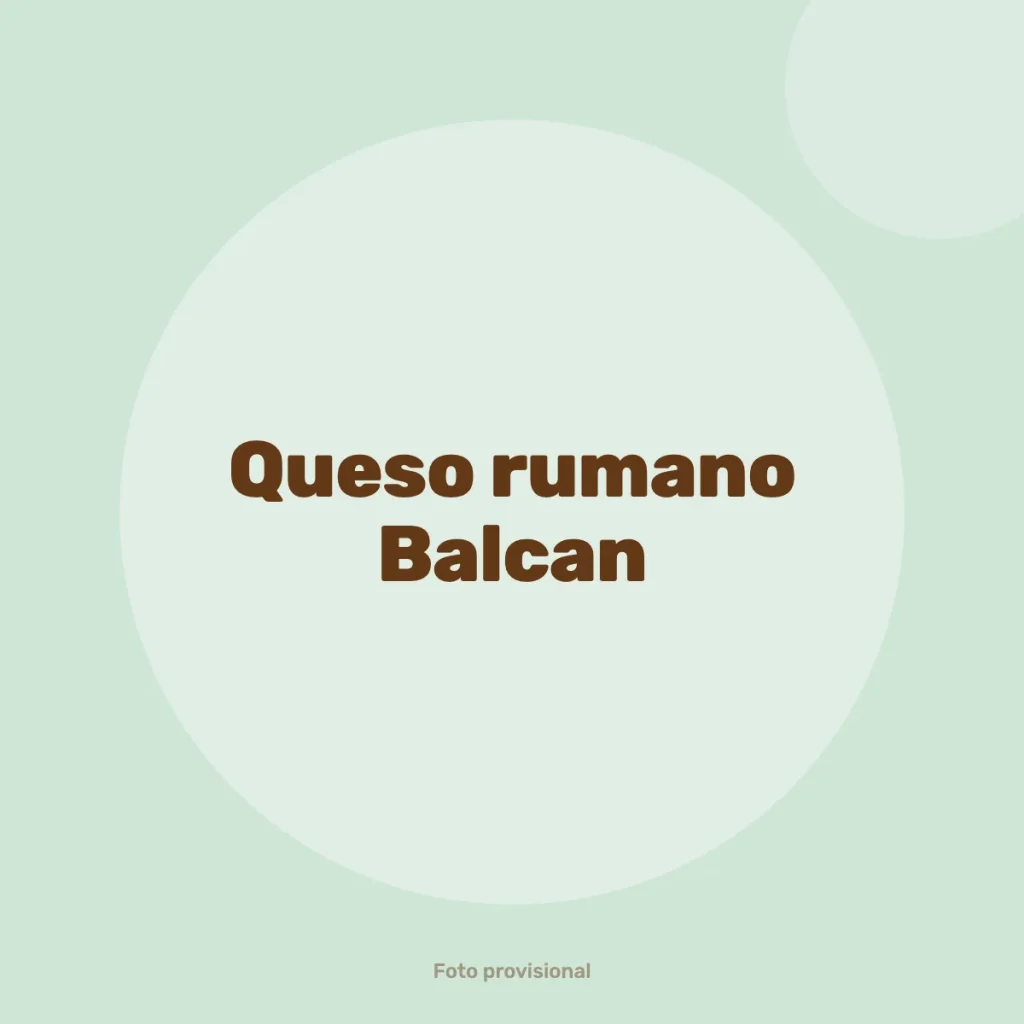 Queso rumano Balcan