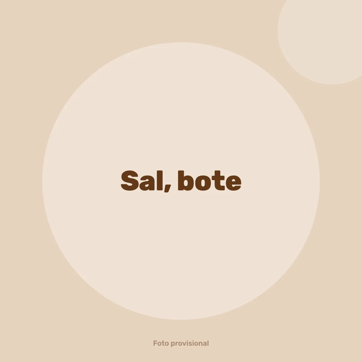 Sal, bote