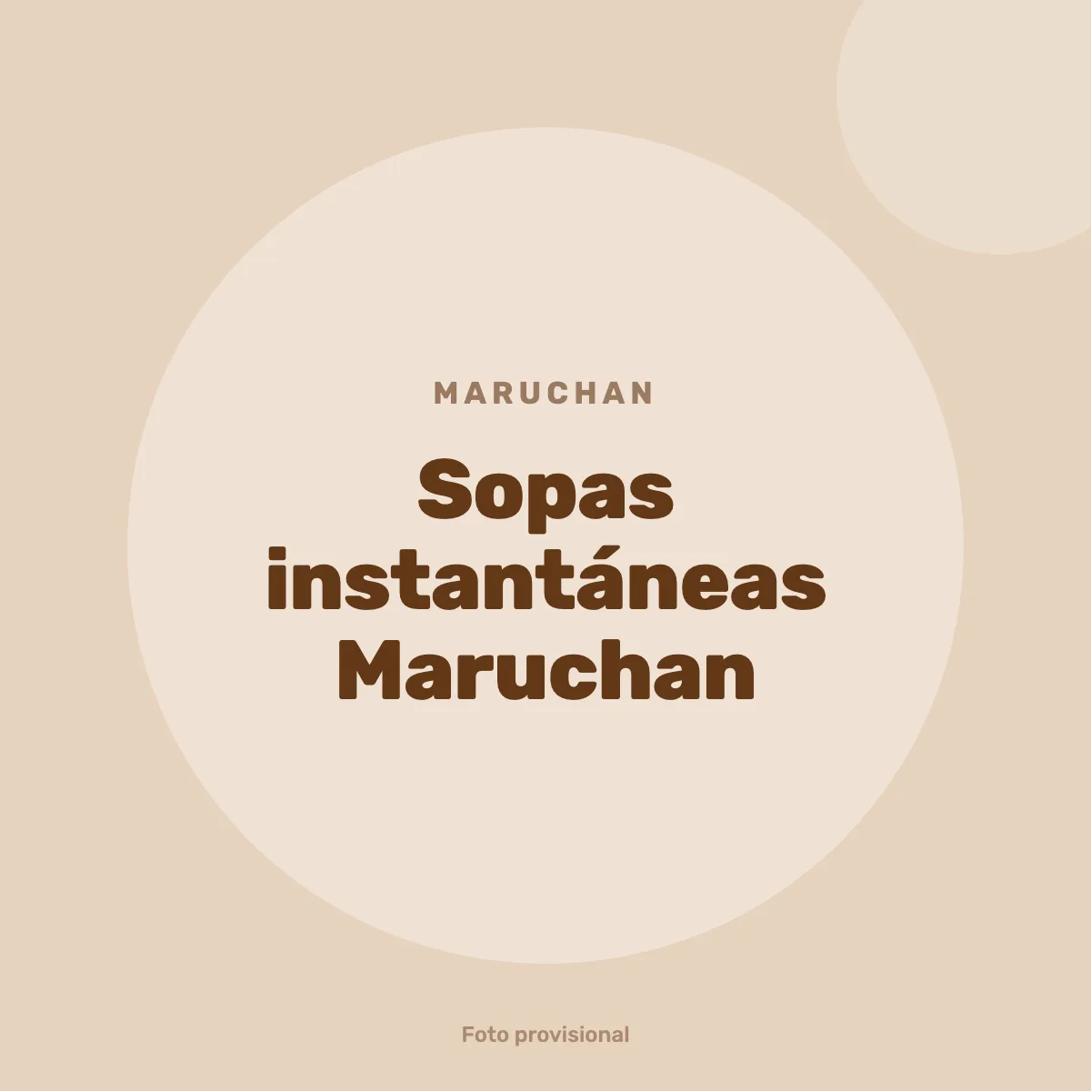 Sopas instantáneas Maruchan